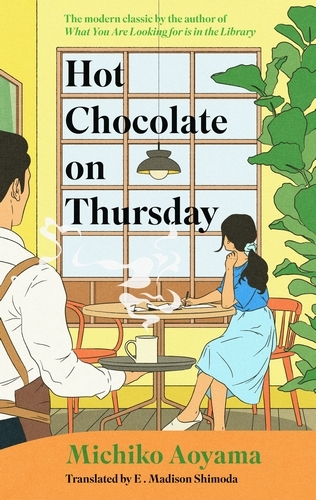 Book cover of Hot Chocolate on Thursday by Michiko Aoyama