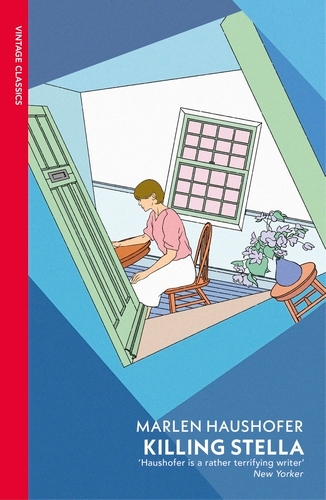 Book cover of Killing Stella by Marlen Haushofer