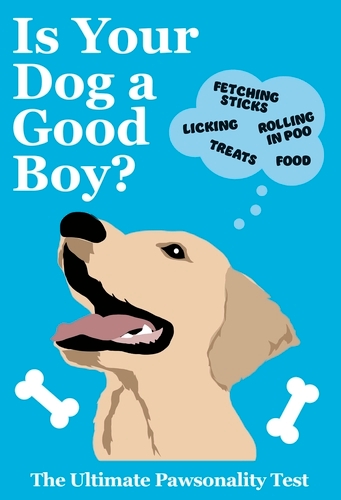 Book cover of Is Your Dog A Good Boy? by Pop Press