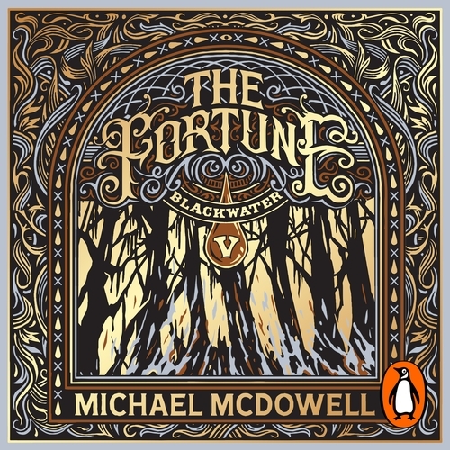 Book cover of Blackwater V: The Fortune by Michael McDowell