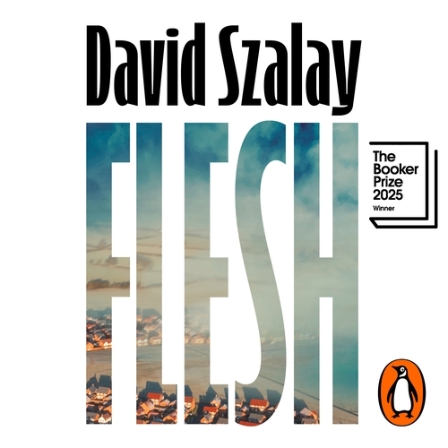Book cover of Flesh by David Szalay