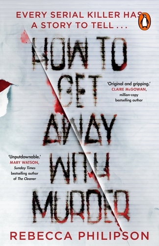 Book cover of How to Get Away with Murder by Rebecca Philipson