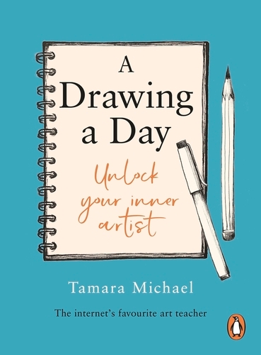 Book cover of A Drawing a Day by Tamara Michael