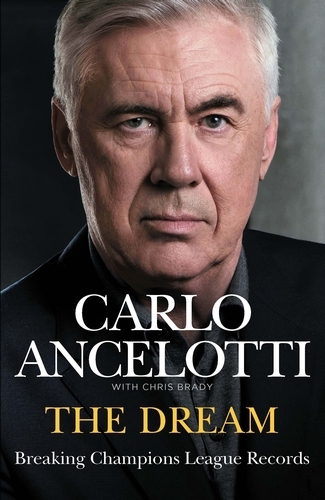 Book cover of The Dream by Carlo Ancelotti