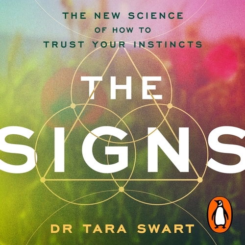 Book cover of The Signs by Tara Swart