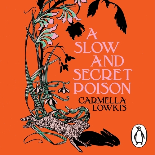Book cover of A Slow and Secret Poison by Carmella Lowkis