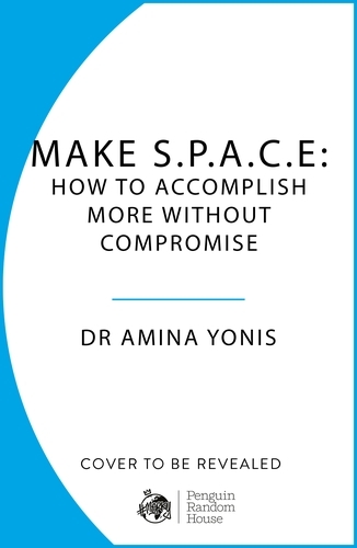 Book cover of Make S.P.A.C.E by Amina Yonis