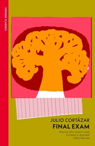 Book cover of Final Exam by Julio Cortázar