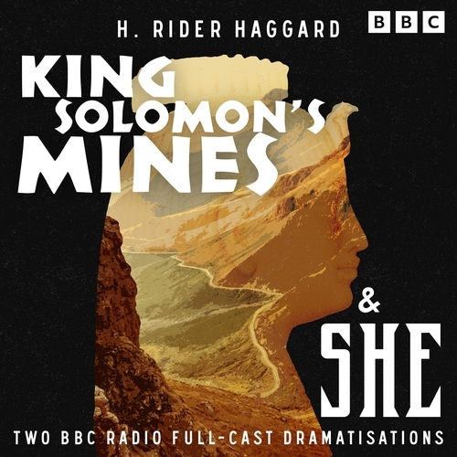 Book cover of King Solomon’s Mines & She by H. Rider Haggard