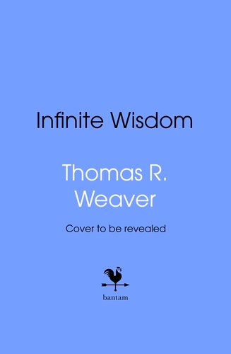 Book cover of Infinite Wisdom by Thomas R. Weaver