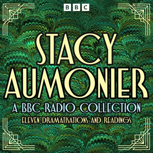 Book cover of Stacy Aumonier: A BBC Radio Collection by Stacy Aumonier