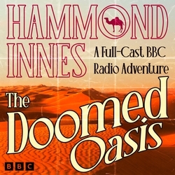 Book cover of The Doomed Oasis by Hammond Innes
