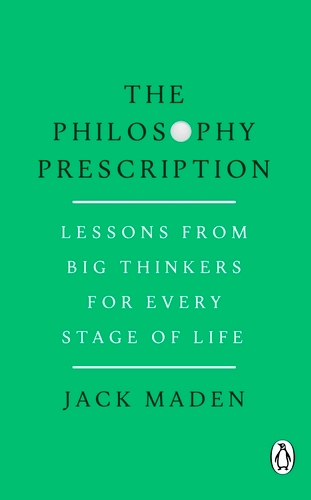 Book cover of The Philosophy Prescription by Jack Maden