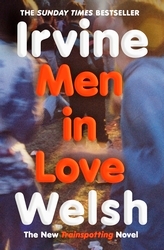 Book cover of Men in Love by Irvine Welsh
