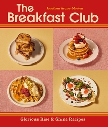 Book cover of The Breakfast Club by Jonathan Arana-Morton