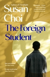 Book cover of The Foreign Student by Susan Choi
