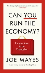 Book cover of Can You Run the Economy? by Joe Mayes
