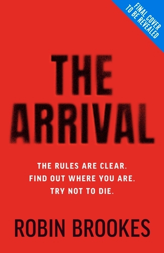 Book cover of The Arrival by Robin Brookes