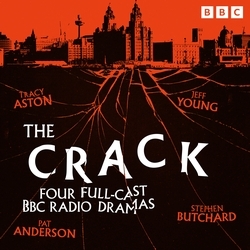 Book cover of The Crack by Tracy Aston, Pat Anderson, Stephen Butchard, Jeff Young