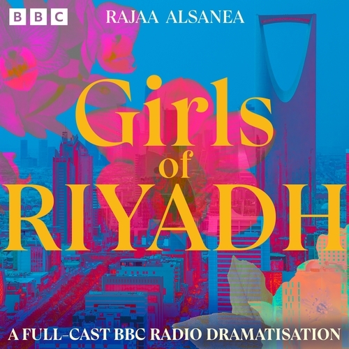 Book cover of Girls of Riyadh by Rajaa Alsanea