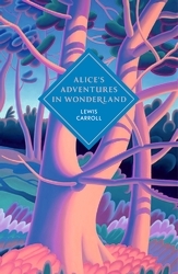 Book cover of Alice's Adventures in Wonderland and Through the Looking Glass by Lewis Carroll