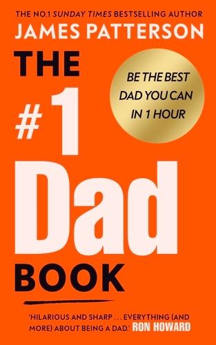 Book cover of The #1 Dad Book by James Patterson