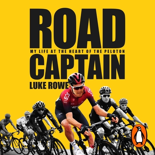 Book cover of Road Captain by Luke Rowe