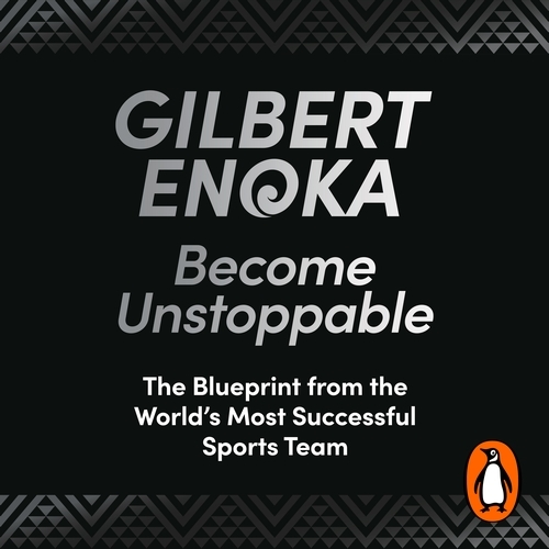 Book cover of Become Unstoppable by Gilbert Enoka