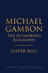 Book cover of Michael Gambon by Jasper Rees