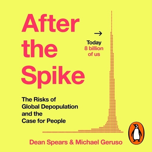 Book cover of After the Spike by Dean Spears, Michael Geruso