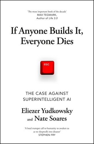 Book cover of If Anyone Builds It, Everyone Dies by Eliezer Yudkowsky, Nate Soares
