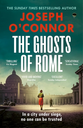 Book cover of #2 - The Ghosts Of Rome by Joseph O'Connor