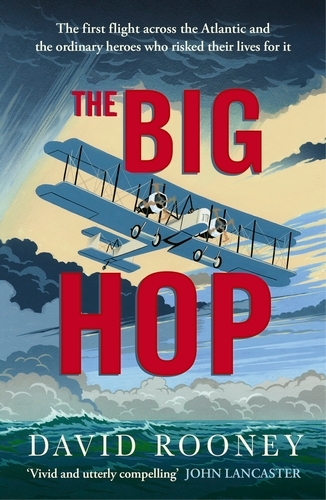 Book cover of The Big Hop by David Rooney