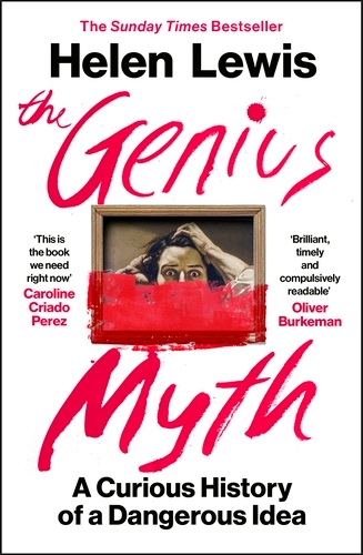 Book cover of The Genius Myth by Helen Lewis