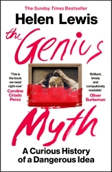 Book cover of The Genius Myth by Helen Lewis