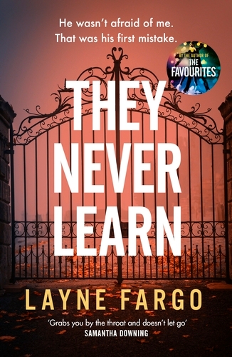 Book cover of They Never Learn by Layne Fargo