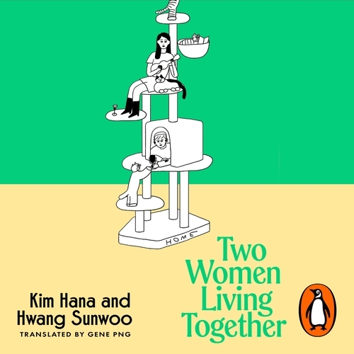 Book cover of Two Women Living Together by Kim Hana, Hwang Sunwoo