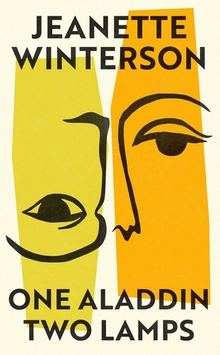 Book cover of One Aladdin Two Lamps by Jeanette Winterson