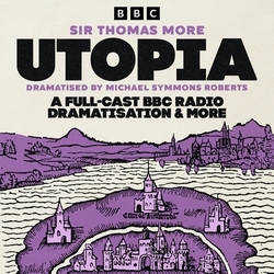 Book cover of Utopia by Thomas More, Michael Symmons Roberts