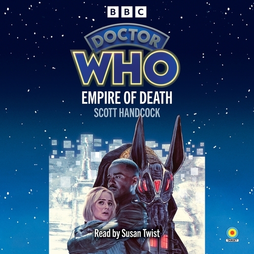 Book cover of Doctor Who: Empire of Death by Scott Handcock