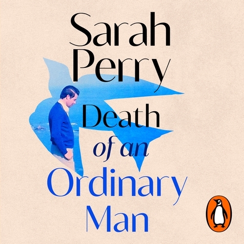 Book cover of Death of an Ordinary Man by Sarah Perry