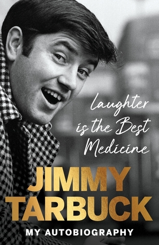 Book cover of Laughter is the Best Medicine by Jimmy Tarbuck