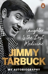 Book cover of Laughter is the Best Medicine by Jimmy Tarbuck