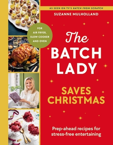 Book cover of The Batch Lady Saves Christmas by Suzanne Mulholland