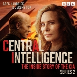 Book cover of Central Intelligence: Series 2 by Greg Haddrick, Jeremy Fox