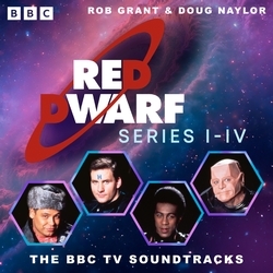Book cover of Red Dwarf: Series I to IV by Rob Grant, Doug Naylor
