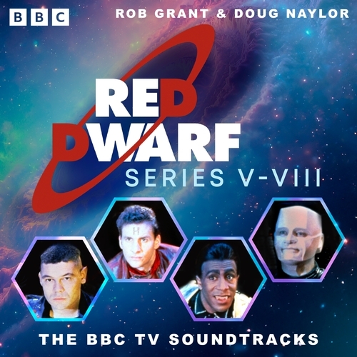 Book cover of Red Dwarf: Series V to VIII by Rob Grant, Doug Naylor