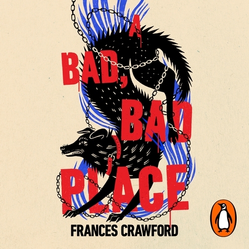 Book cover of A Bad, Bad Place by Frances Crawford