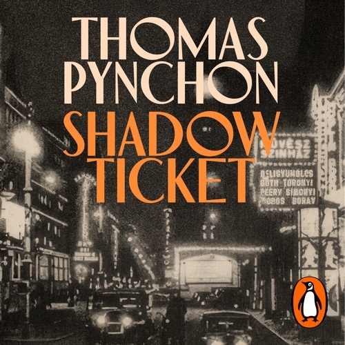 Book cover of Shadow Ticket by Thomas Pynchon