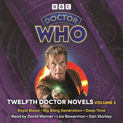 Book cover of Doctor Who: Twelfth Doctor Novels Volume 2 by Una McCormack, Gary Russell, Trevor Baxendale